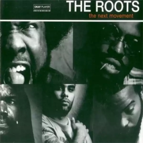Instrumental: The Roots - The Next Movement Ft. Jazzyfatnastees & DJ Jazzy Jeff